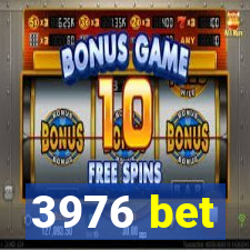 3976 bet